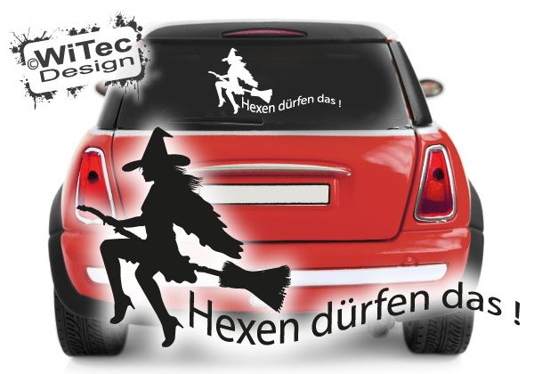 Hexen dürfen das Autoaufkleber Gothik Hexe