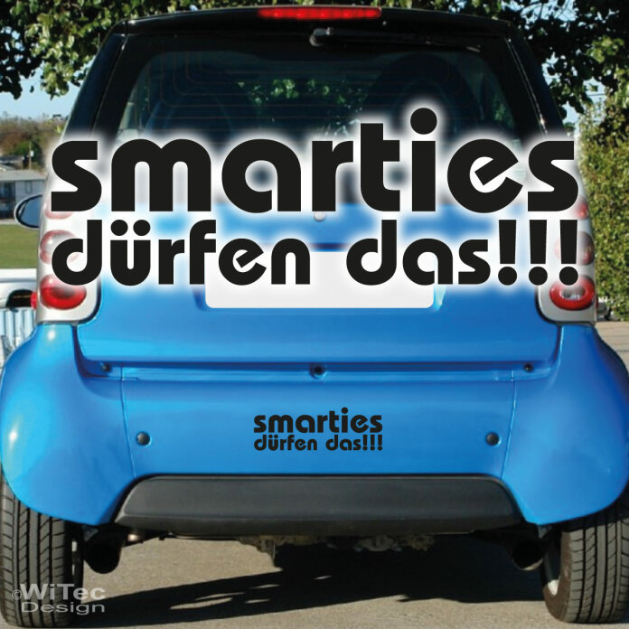 Smarties dürfen das Autoaufkleber Sticker Auto Aufkleber